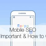 Mobile Website SEO – Why it’s Important & How to Properly Optimize Website in 2019