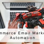 FREE Ecommerce Email Marketing Automation Guide