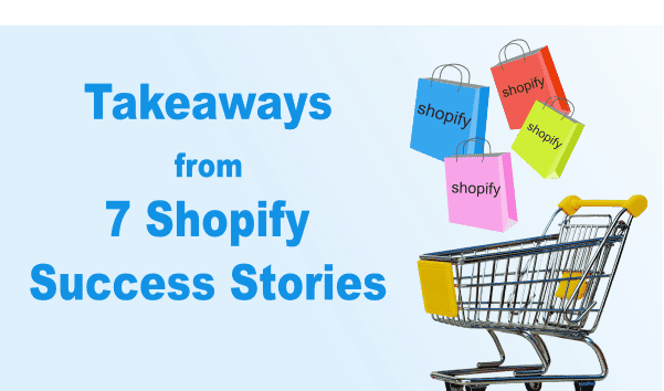 Shopify success stories