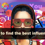 How to find the best influencers for your brand