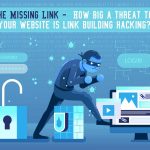 How big a threat to your website is link building hacking?