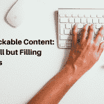 Snackable Content: The Subtle Art of Feeding Your Readers with Small but Filling Bites